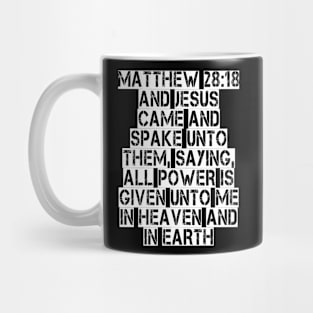 Matthew 28:18 King James Version Bible Verse Typography Mug